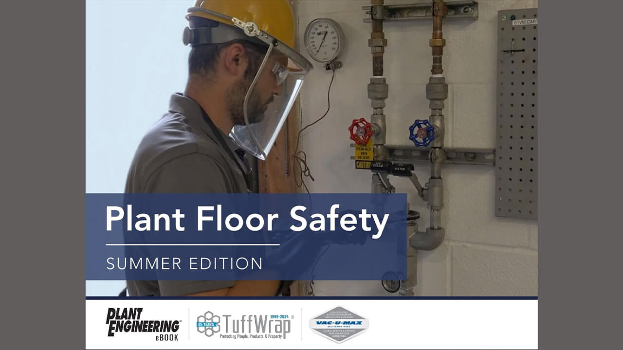 Plant Engineering features TuffWrap in Summer Edition eBook Plant Floor Safety