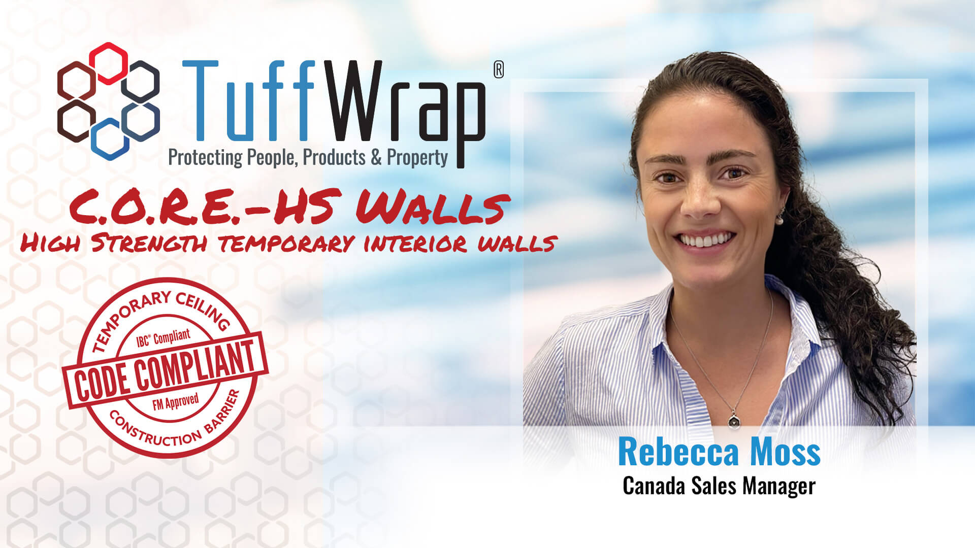 Ask The Expert - Rebecca Moss, TuffWrap Canada Sales Manager